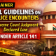 PUCL Guidelines on Police Encounters: Supreme Court Judgment Declared Law Under Article 141